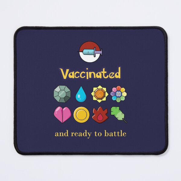 Item preview, Vaccinated and ready to Battle! designed and sold by K8sDesigns.