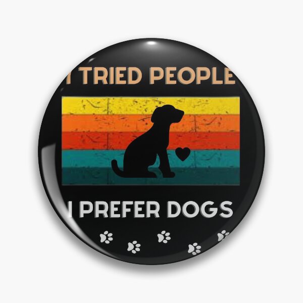 Item preview,  i tried people i prefer dogs tshirt, dogs lover tshirt, funny dogs owner tshirt, owner dogs tshirt  designed and sold by Unique styl  DeSigNe.