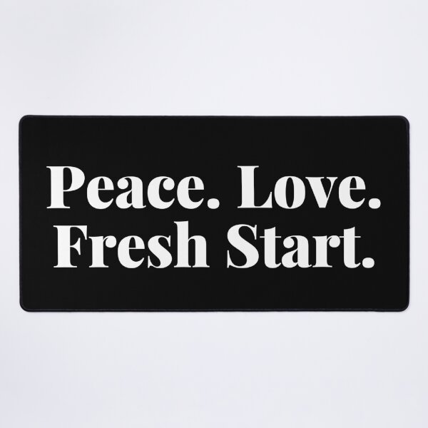 Item preview, Peace. Love. Fresh Start. Happy New Year Quote. designed and sold by That Cheeky Tee.