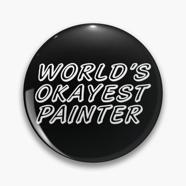 Item preview, WORLD'S OKAYEST PAINTER designed and sold by T-shirtgallery.