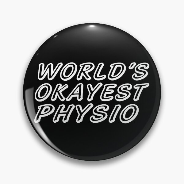 Item preview, WORLD'S OKAYEST PHYSIO designed and sold by T-shirtgallery.