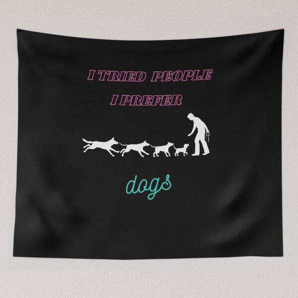 Item preview,  i tried people i prefer dogs tshirt, dogs lover tshirt, funny dogs owner tshirt, owner dogs tshirt  designed and sold by Unique styl  DeSigNe.