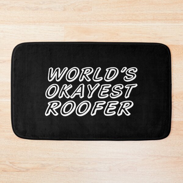 Item preview, WORLD'S OKAYEST ROOFER designed and sold by T-shirtgallery.