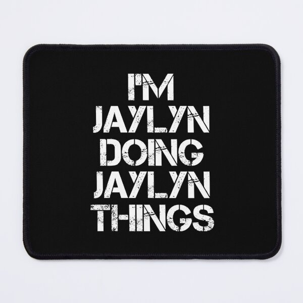 Item preview, Jaylyn Name T Shirt - I'm Jaylyn Doing Jaylyn Things Name Gift Item Tee designed and sold by cloyannett.