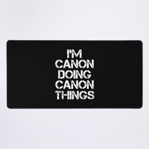 Item preview, Canon Name T Shirt - I'm Canon Doing Canon Things Name Gift Item Tee designed and sold by cpaddensil.