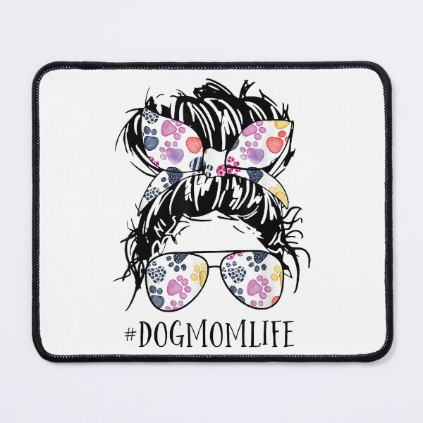 Item preview, Dog Mom Life Messy Bun Hair Mothers Day Women Animal Tees  designed and sold by vastscreen.