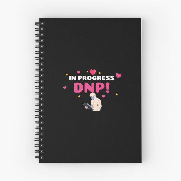 Item preview, DNP Doctor of Nursing Practice in Progress 4 designed and sold by GlobalHunt.
