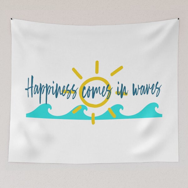 Item preview, Happiness come in waves designed and sold by WalkinNature.