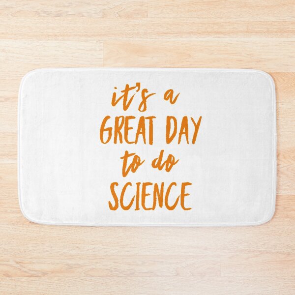 Item preview, It’s a great day to do science in orange font on white background designed and sold by UncleStuScience.