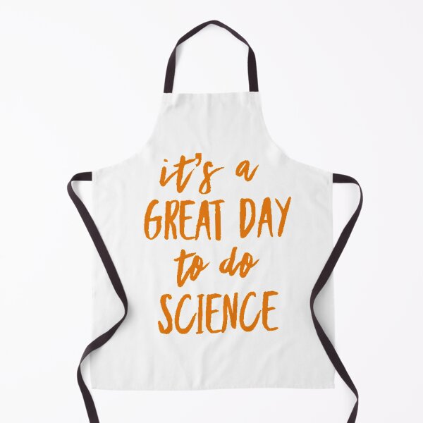 Item preview, It’s a great day to do science in orange font on white background designed and sold by UncleStuScience.