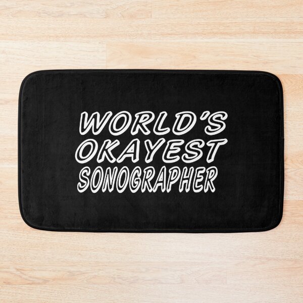 Item preview, WORLD'S OKAYEST SONOGRAPHER designed and sold by T-shirtgallery.