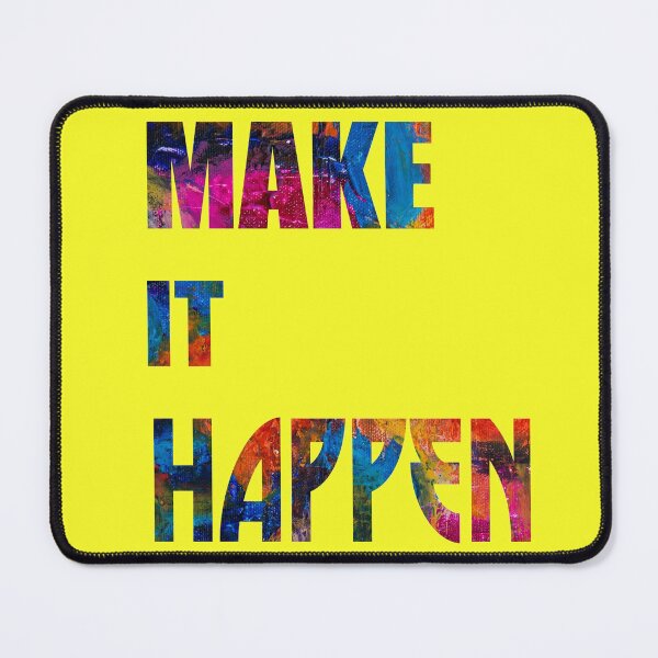 Item preview, Make It Happen - Inspiring Quote designed and sold by LordAudes.