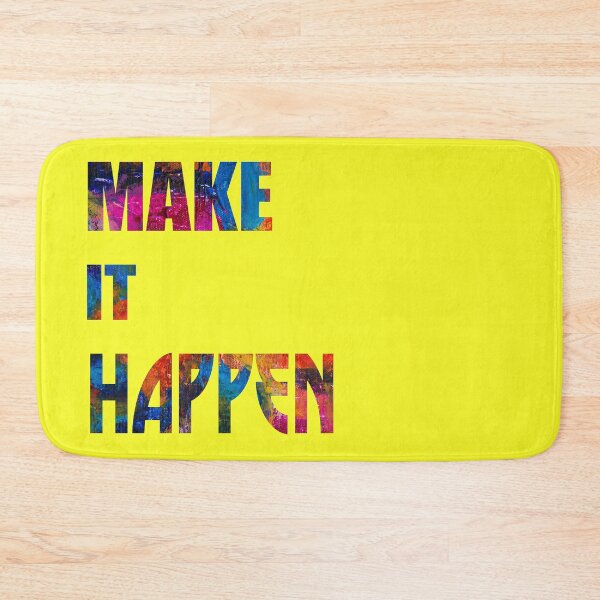 Item preview, Make It Happen - Inspiring Quote designed and sold by LordAudes.