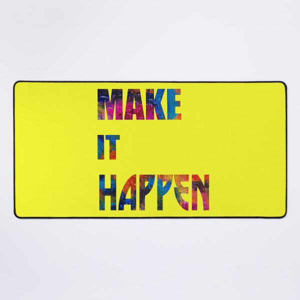 Item preview, Make It Happen - Inspiring Quote designed and sold by LordAudes.