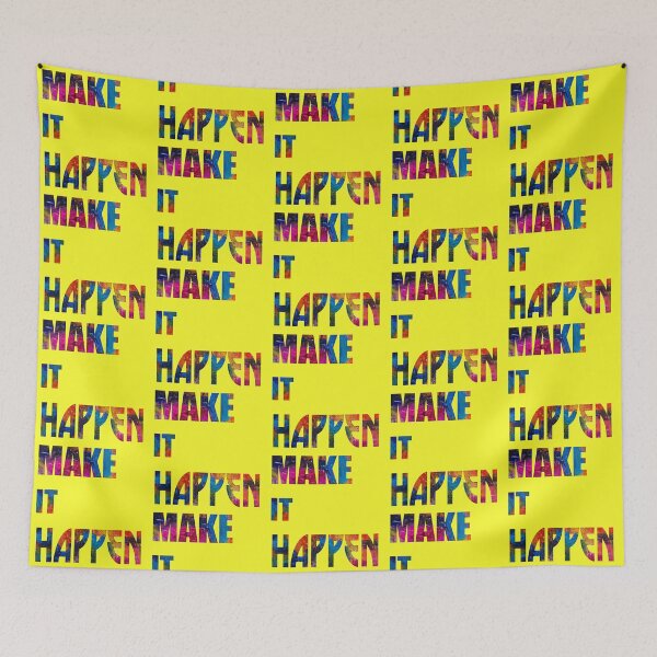 Item preview, Make It Happen - Inspiring Quote designed and sold by LordAudes.