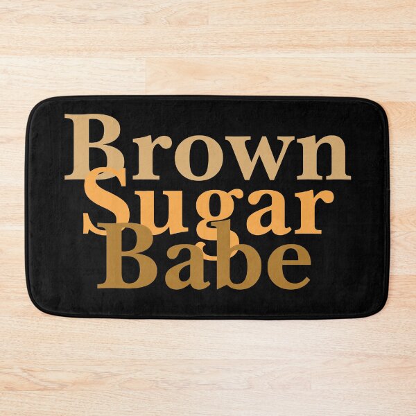 Item preview, Brown Sugar Babe designed and sold by UrbanApparel.