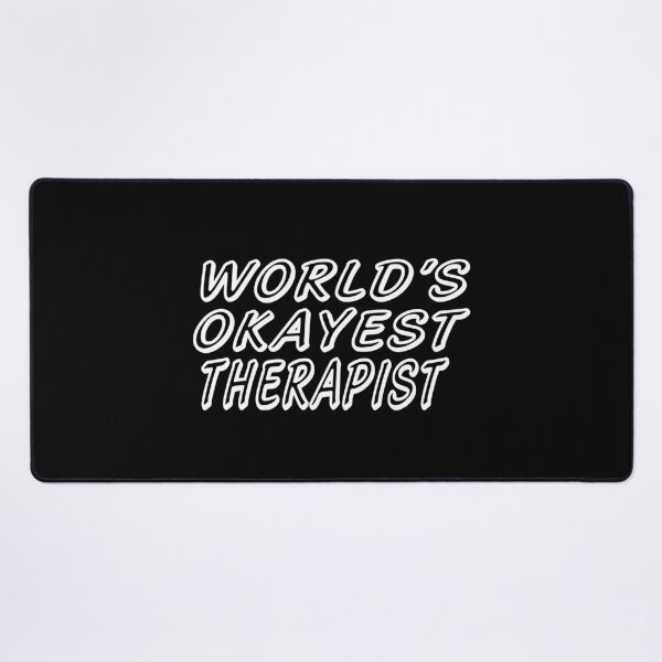 Item preview, WORLD'S OKAYEST THERAPIST designed and sold by T-shirtgallery.