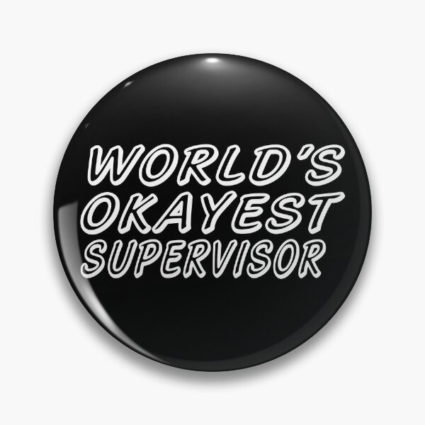 Item preview, WORLD'S OKAYEST SUPERVISOR designed and sold by T-shirtgallery.