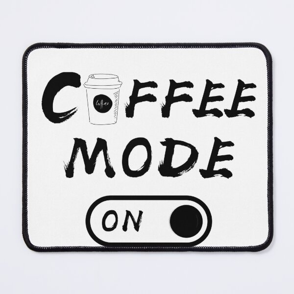 Item preview, Coffee Mode On - Funny T Shirt - Coffee Shirt - Funny Coffee Shirt - Coffee Lover - Coffee Gift - Coffee Tee - Coffee Gift designed and sold by Youssefone.