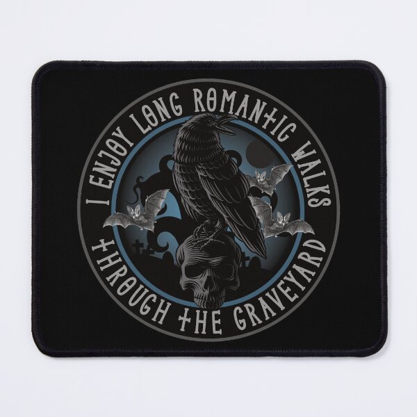 Item preview, I Enjoy Romantic Walks Through The Graveyard designed and sold by NoBonesLife.
