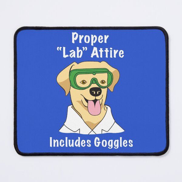 Item preview, Proper Lab Attire| Funny Lab Technician Gift  designed and sold by Nada18.