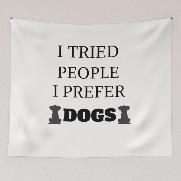 Item preview, i tried people i prefer dogs tshirt, dogs lover tshirt, funny dogs owner tshirt, owner dogs tshirt  designed and sold by Unique styl  DeSigNe.