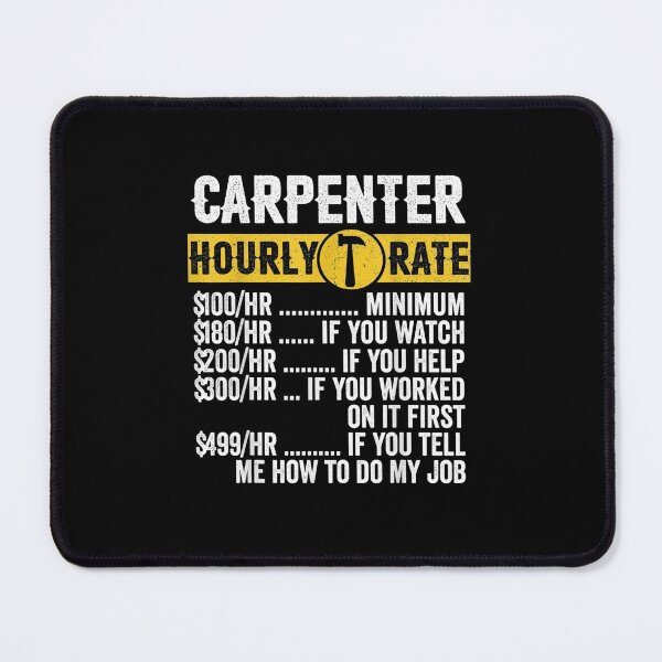 Item preview, Funny Vintage Carpenter Apparel Woodworking Hourly Rate Mens designed and sold by Druss2Anato.