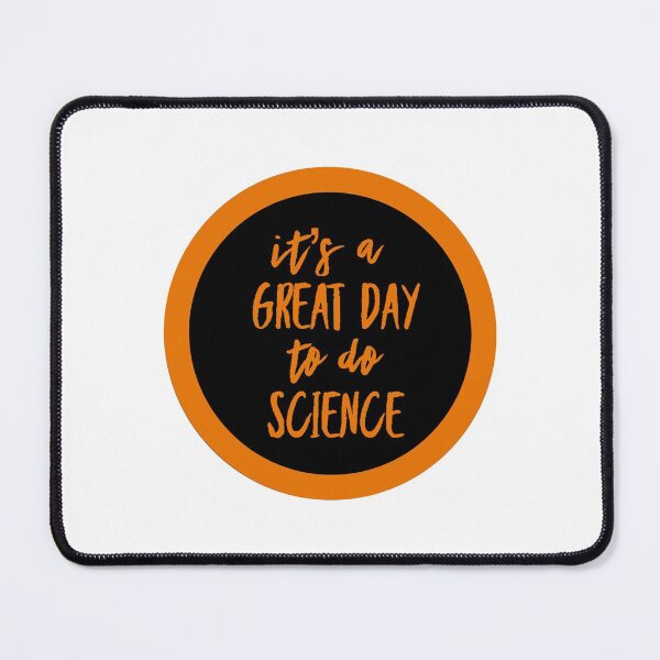Item preview, It’s a great day to do science in black and orange font on white background designed and sold by UncleStuScience.