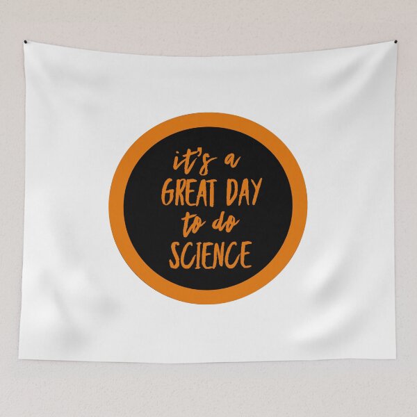 Item preview, It’s a great day to do science in black and orange font on white background designed and sold by UncleStuScience.
