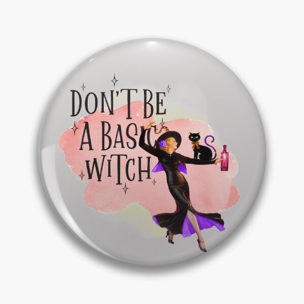 Item preview, Dont Be A Basic Witch - Funny Witch Humor for Halloween Day designed and sold by AwakenedSoul.