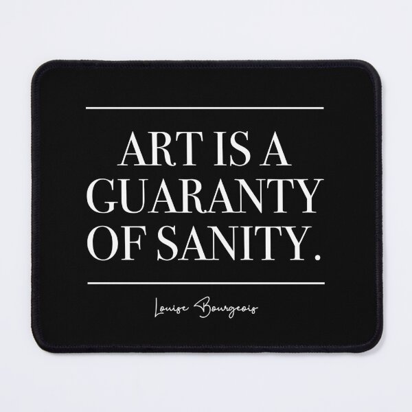Item preview, Art is a Guaranty of Sanity (white) designed and sold by didijuca.