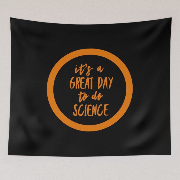 Item preview, It’s a great day to do science in black and orange font on black background designed and sold by UncleStuScience.