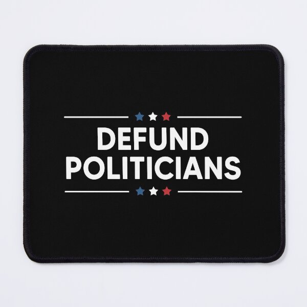 Item preview, Defund Politicians designed and sold by DesignMacy.