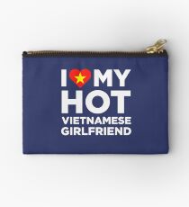 I Love My Hot Vietnamese Girlfriend Studio Pouch
