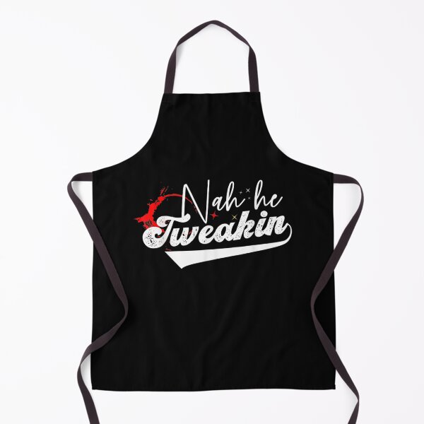 Item preview, Nah He Tweakin  designed and sold by AlvaShop.