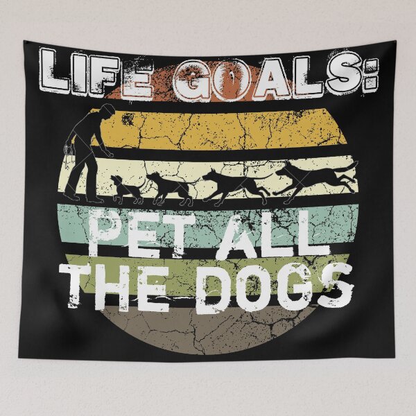 Item preview, Life Goal: Pet All The Dogs designed and sold by Daluyong.