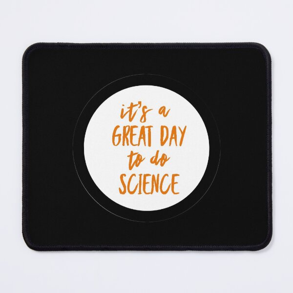 Item preview, It’s a great day to do science in white and orange font on black background designed and sold by UncleStuScience.