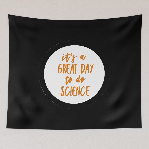 Item preview, It’s a great day to do science in white and orange font on black background designed and sold by UncleStuScience.