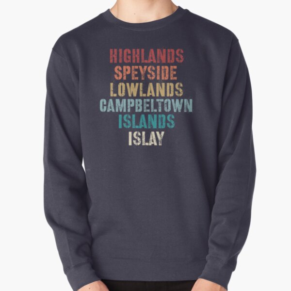 Scotch Whisky producing regions of scotland Pullover Sweatshirt