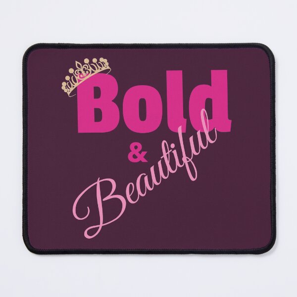 Item preview, Bold And Beautiful Deserves A Crown designed and sold by BubbaCool.