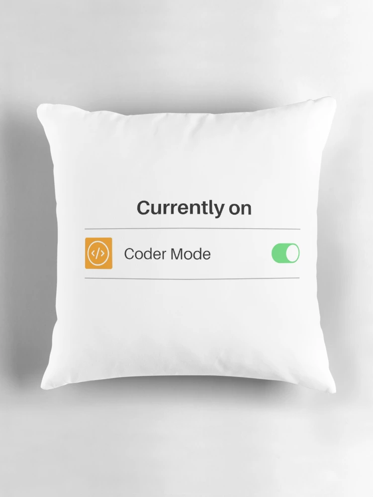 Thumbnail 3 of 4, Pillow, Coder Mode| Coding/Coder software engineer developer programmer geek coder STEM designed and sold by brinikki.