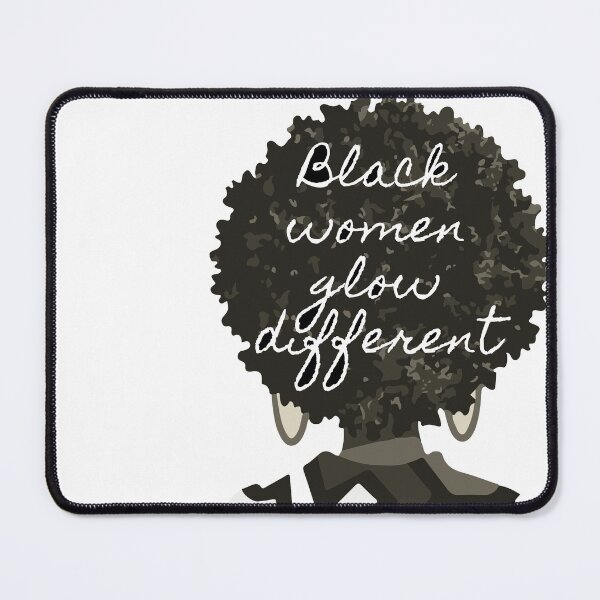 Item preview, Black women glow different designed and sold by Mikedog21.