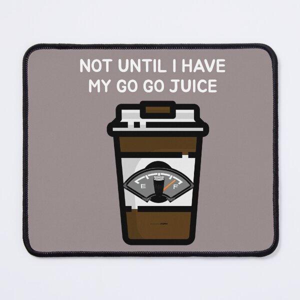 Item preview, Coffee My Go Go Juice designed and sold by BubbaCool.