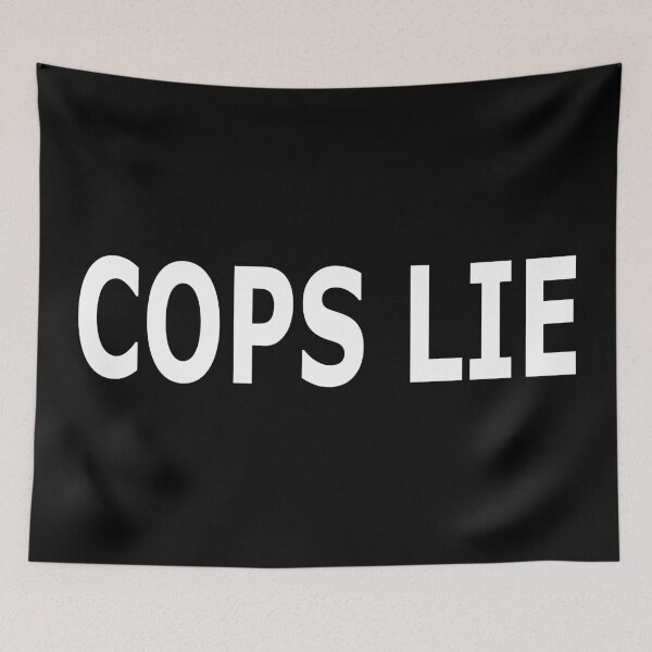 Item preview, Cops Lie (white) designed and sold by YoFlyList.