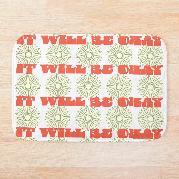 Item preview, It will be okay designed and sold by NatTyler.