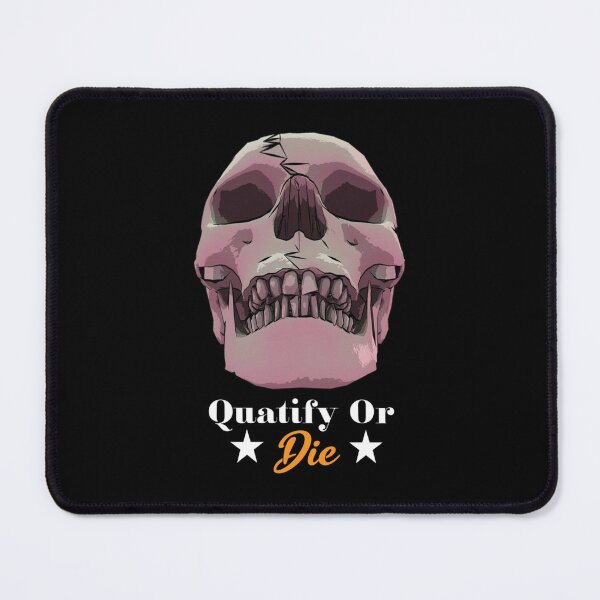 Item preview, Quatify Or Die 2 designed and sold by BibiPeeples.