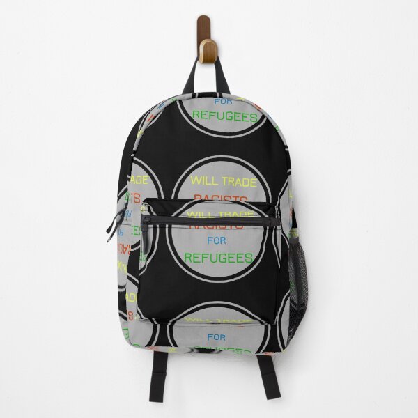 Item preview, will trade racists for refugees designed and sold by Lakki-s.