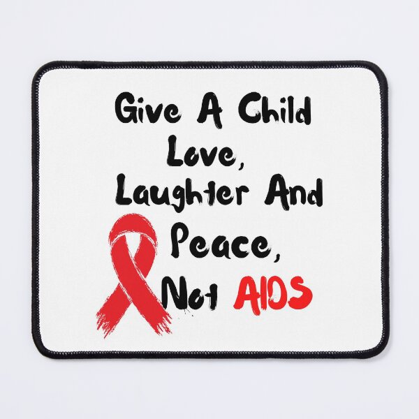 Item preview,  Aids  Awareness Day, Give a Child Love, Laughter, And Peace, Not AIDS.  designed and sold by Youssefone.