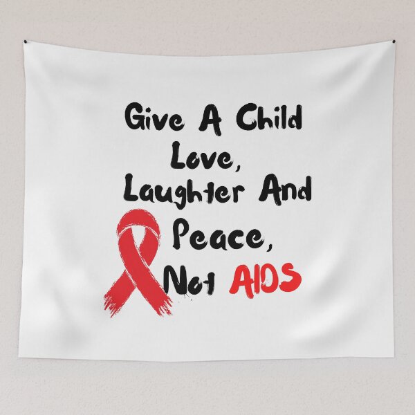 Item preview,  Aids  Awareness Day, Give a Child Love, Laughter, And Peace, Not AIDS.  designed and sold by Youssefone.