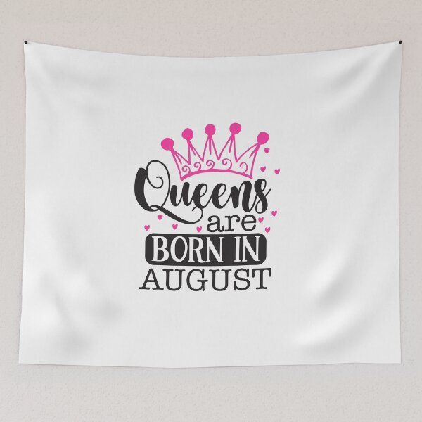 Item preview, Queens are born in August designed and sold by pnkpopcorn.